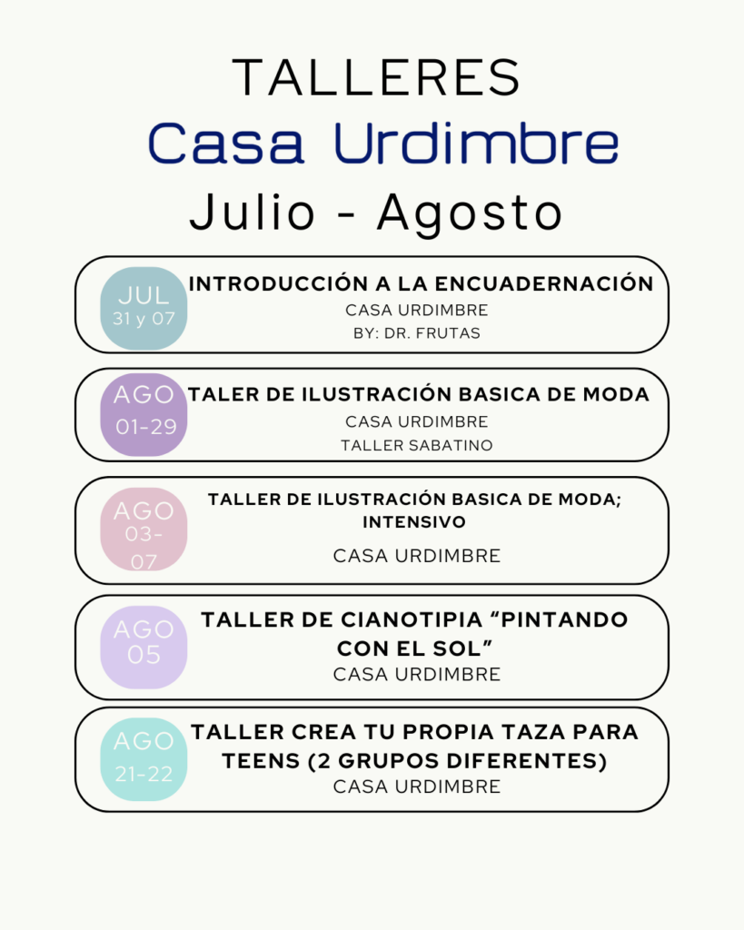 Casa Urdimbre: el lugar donde la creatividad inicia este verano